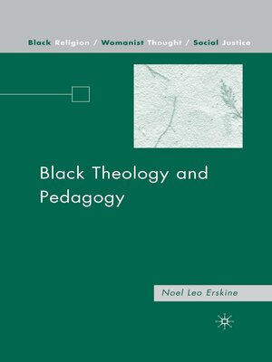 cover image of Black Theology and Pedagogy